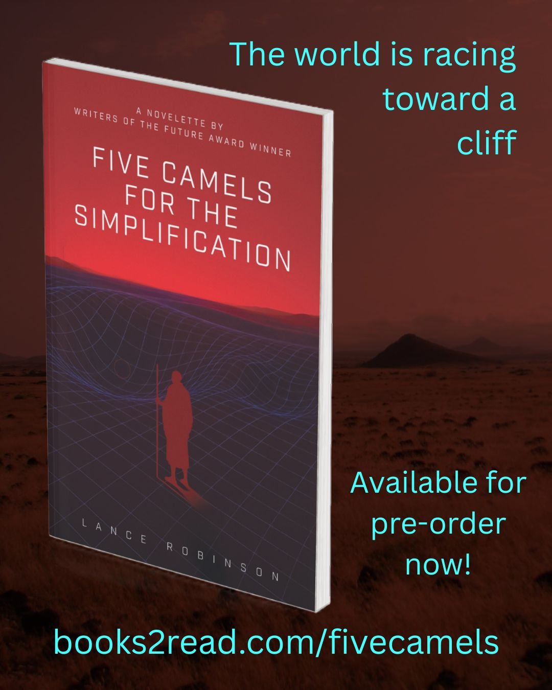 Five Camels for the Simplification, by Lance Robinson.